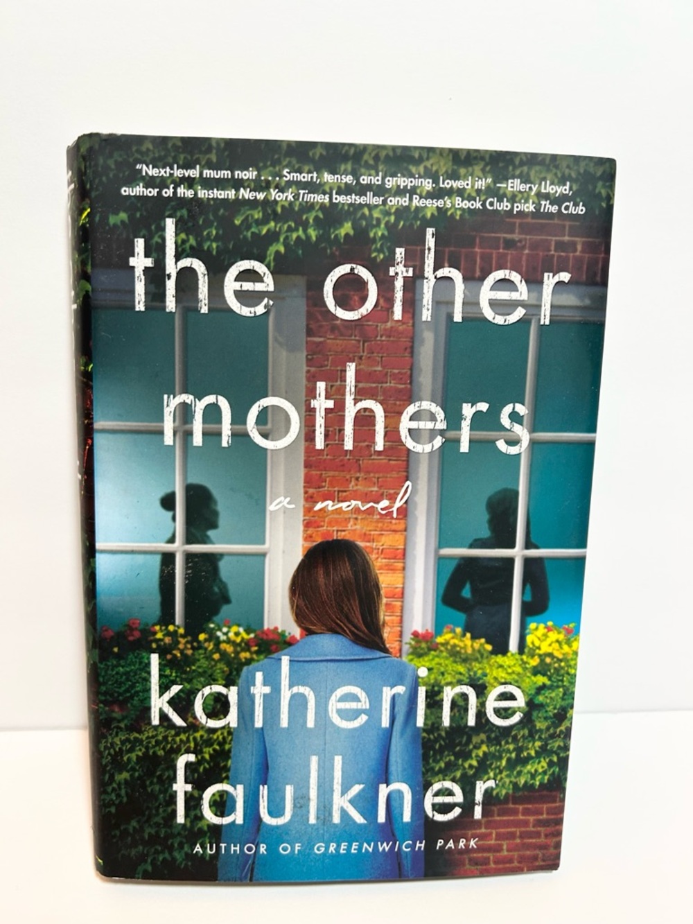 The Other Mothers by Katherine Faulkner - Hardcover